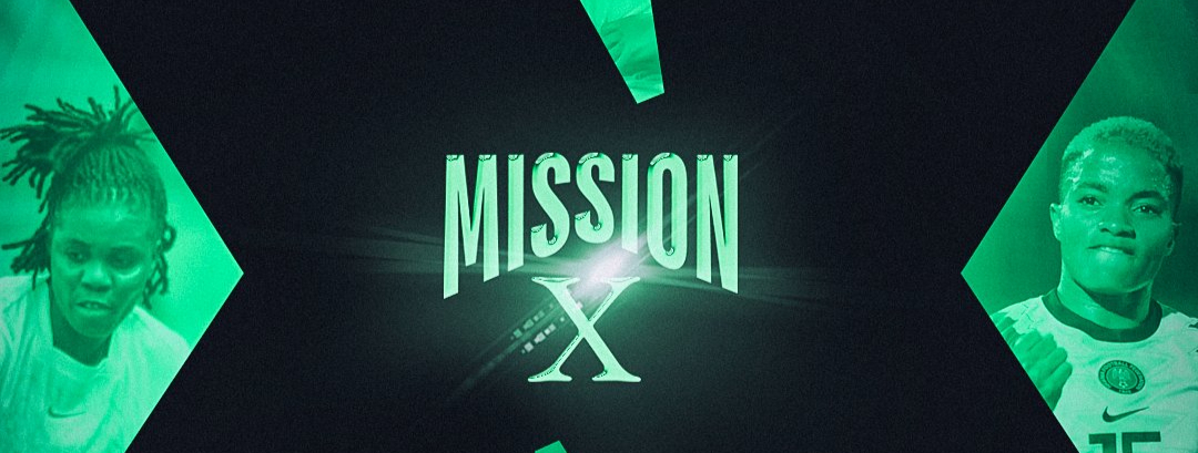 Nigeria federation launches ‘Mission X’ to rally support for Super Falcons’ title quest