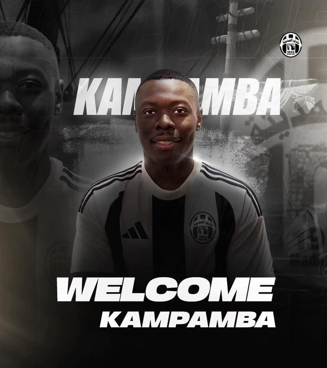 Zambia star Kelvin Kampamba ditches Al Nasr Benghazi for Al Madina in Libya