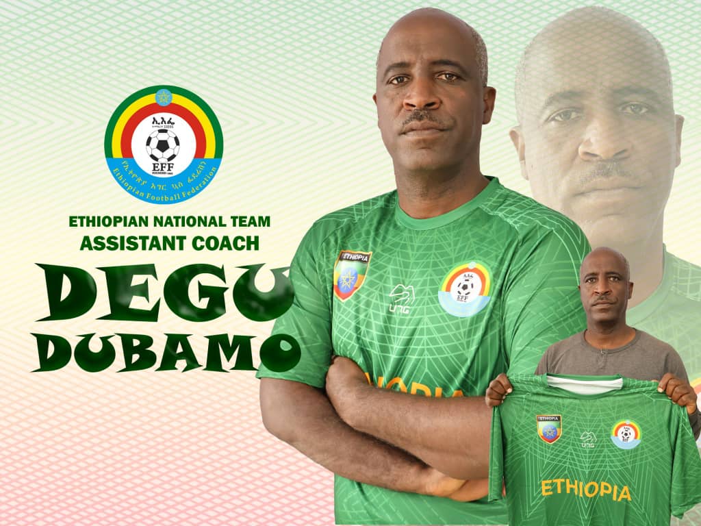 Dana peparts, Dubamo steps in as Ethiopia’s new assistant coach ahead of 2026 World Cup qualifiers