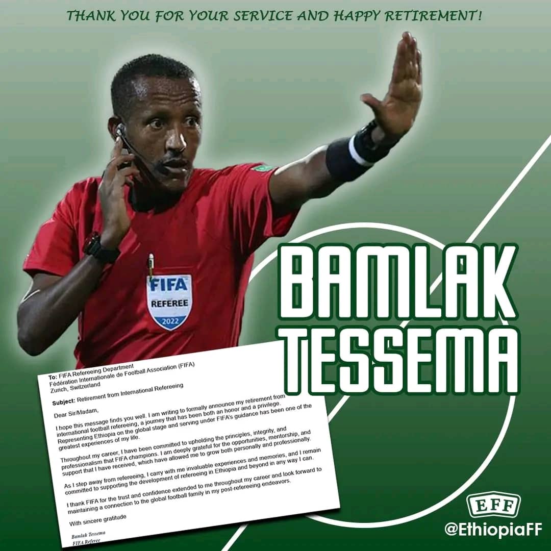 Ethiopian referee Bamlak Tessema retires from football arbitration