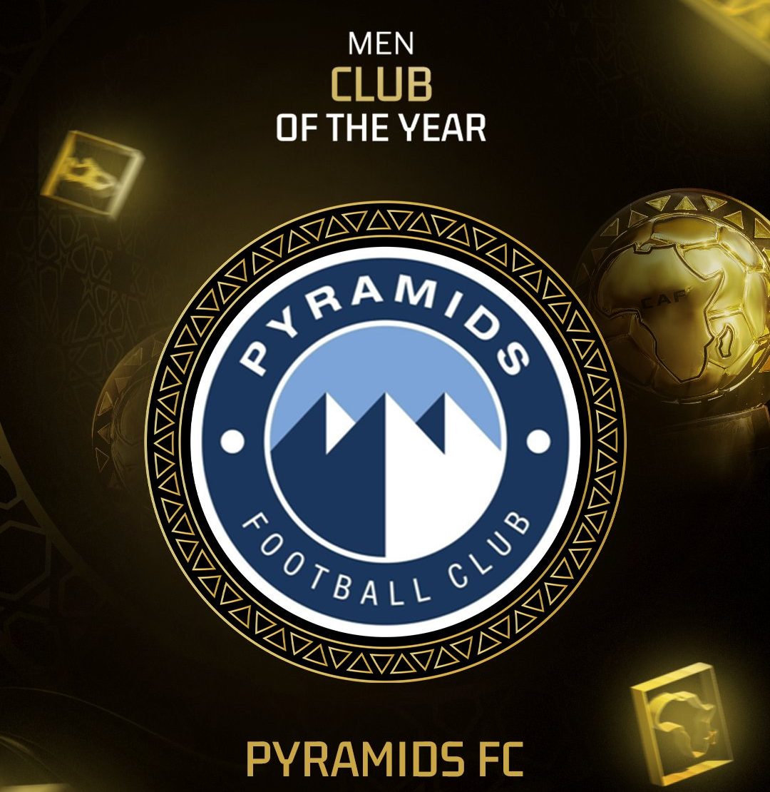 CAF Awards 2025: Pyramids FC named Africa’s Club of the Year