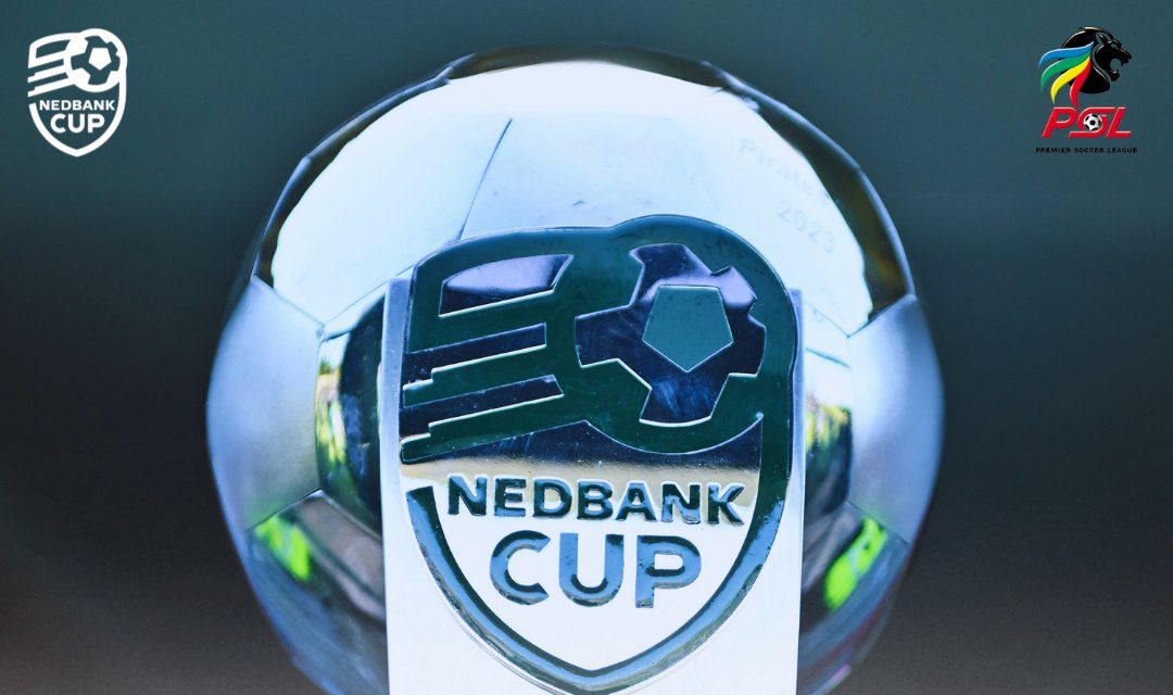 Official: PSL announces host venue for 2026 Nedbank Cup final