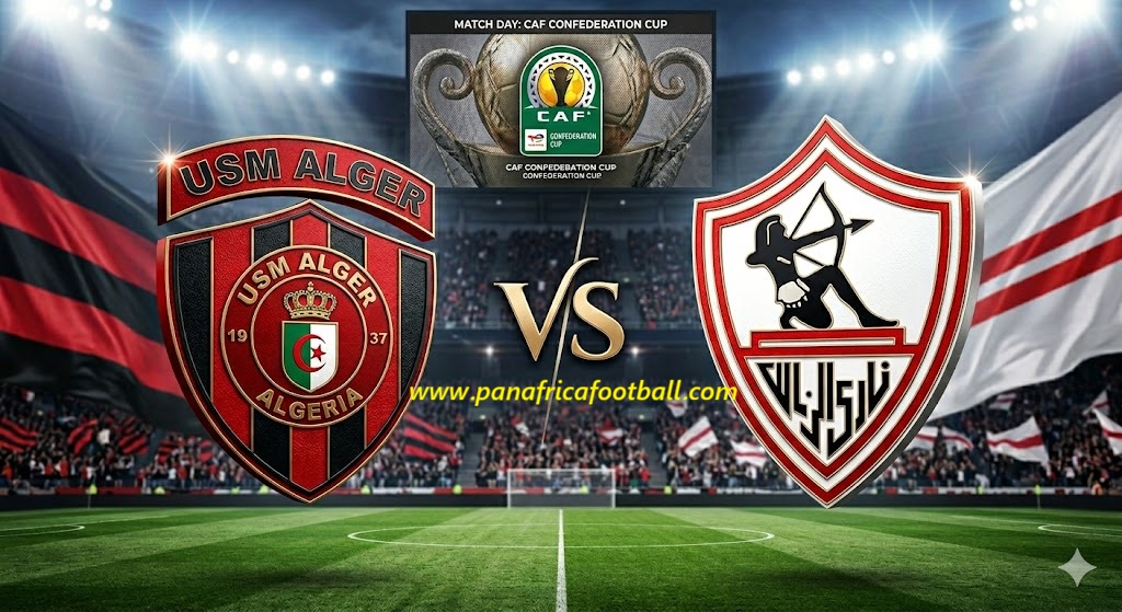 CAF Confederation Cup Final: Date and time for Zamalek and USM Alger showdown